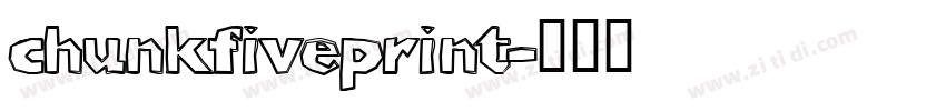 chunkfiveprint字体转换