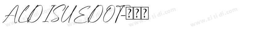 ALDISUEDOT字体转换