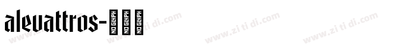Alevattros字体转换