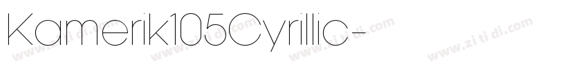 Kamerik105Cyrillic字体转换