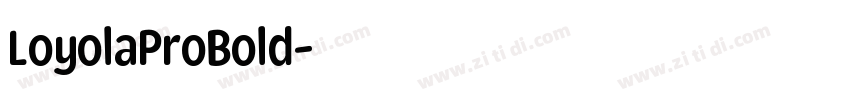 LoyolaProBold字体转换