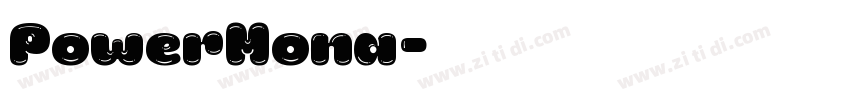 PowerMona字体转换