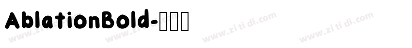 AblationBold字体转换