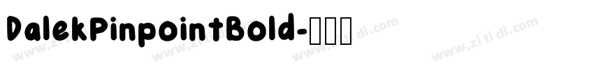 DalekPinpointBold字体转换