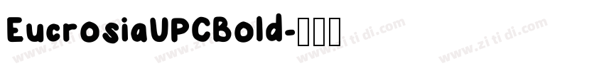 EucrosiaUPCBold字体转换
