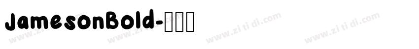 JamesonBold字体转换