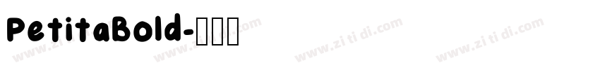 PetitaBold字体转换