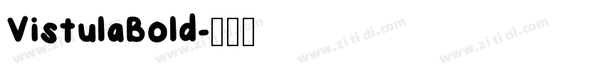 VistulaBold字体转换
