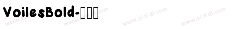 VoilesBold字体转换