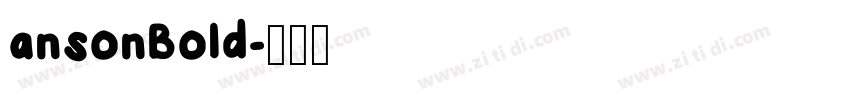 ansonBold字体转换