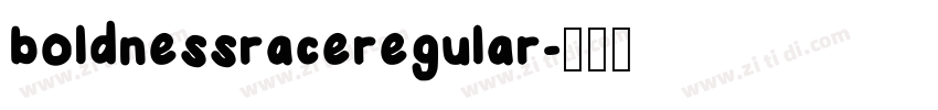 boldnessraceregular字体转换