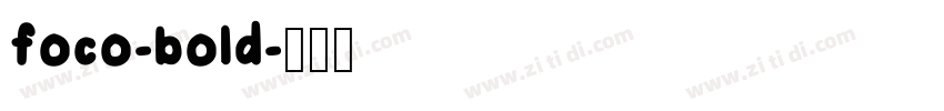 foco-bold字体转换