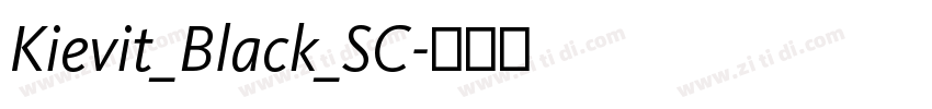 Kievit_Black_SC字体转换