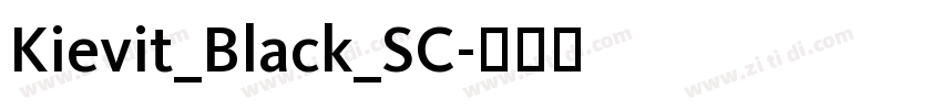 Kievit_Black_SC字体转换