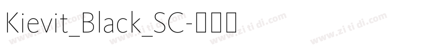 Kievit_Black_SC字体转换