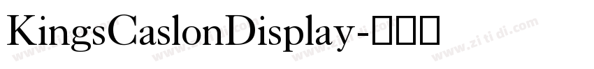KingsCaslonDisplay字体转换