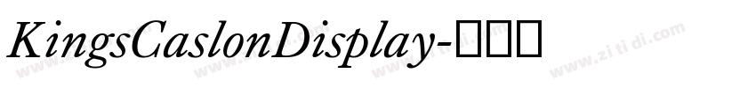 KingsCaslonDisplay字体转换