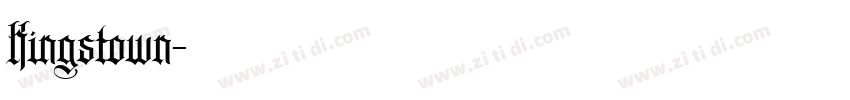 Kingstown字体转换