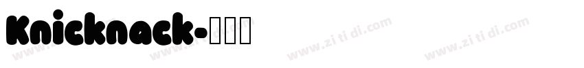 Knicknack字体转换