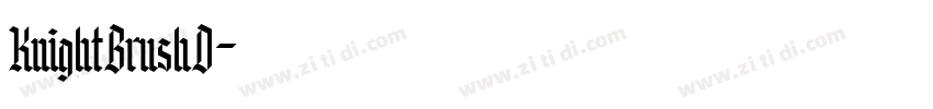 KnightBrushD字体转换