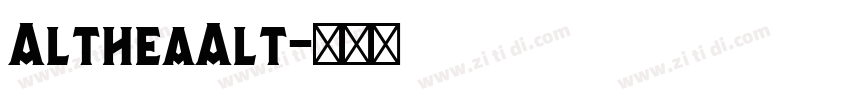 AltheaAlt字体转换