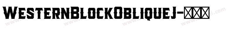 WesternBlockObliqueJ字体转换