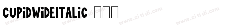 CupidWideItalic字体转换