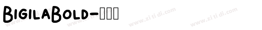 BigilaBold字体转换