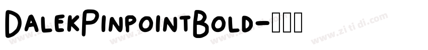 DalekPinpointBold字体转换