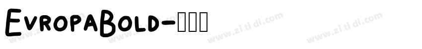 EvropaBold字体转换