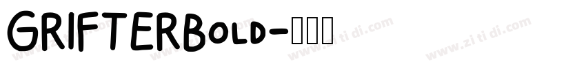 GRIFTERBold字体转换