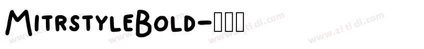 MitrstyleBold字体转换