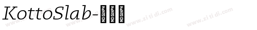 KottoSlab字体转换