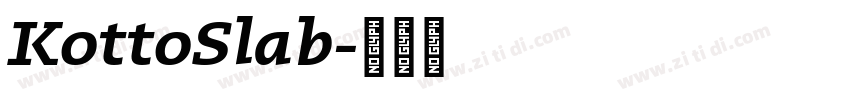 KottoSlab字体转换