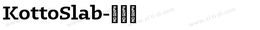 KottoSlab字体转换