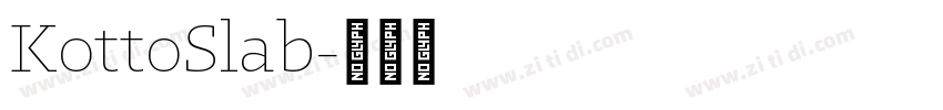 KottoSlab字体转换