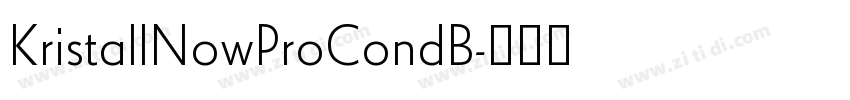 KristallNowProCondB字体转换