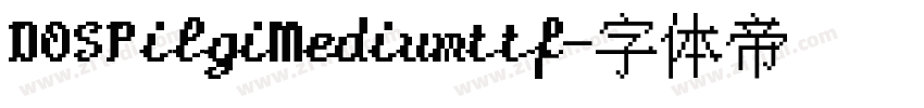 DOSPilgiMediumttf字体转换
