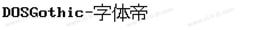 DOSGothic字体转换