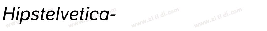Hipstelvetica字体转换