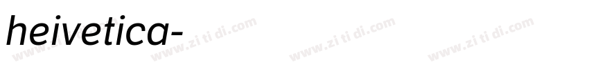 heivetica字体转换