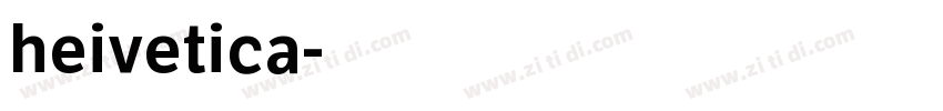 heivetica字体转换