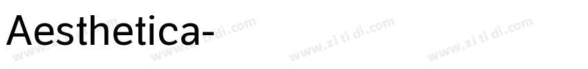 Aesthetica字体转换