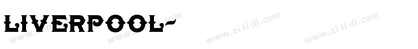 liverpool字体转换