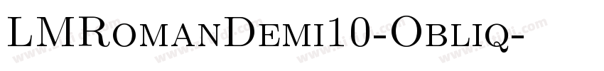 LMRomanDemi10-Obliq字体转换