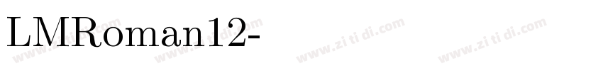 LMRoman12字体转换