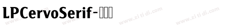 LPCervoSerif字体转换