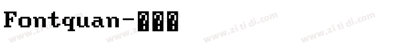 Fontquan字体转换