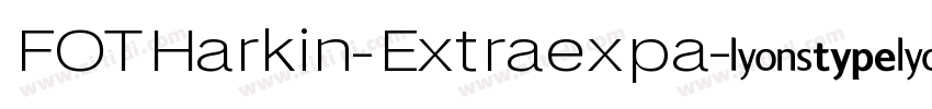 FOTHarkin-Extraexpa字体转换