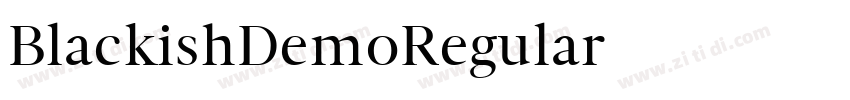 BlackishDemoRegular字体转换 BlackishDemoRegular字体转换